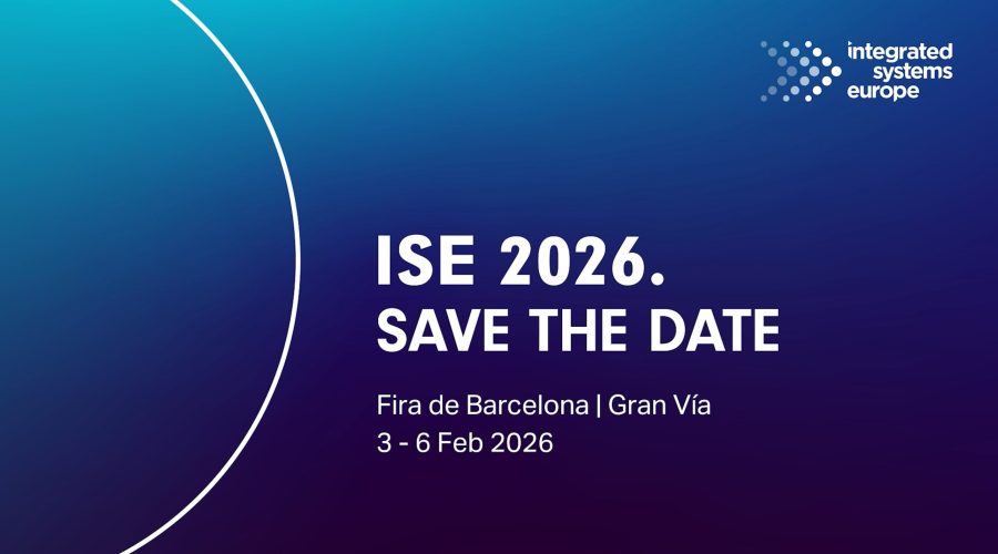 ISE 2026 save the date: Fira de Barcelona, Gran Via, February 3-6, 2026